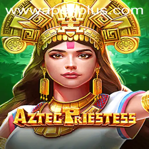 Discover the Enchanting World of AztecPriestess: A Gaming Adventure with ApexPlus