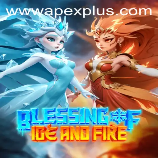 Blessing of Ice and Fire: Dive into the World of ApexPlus