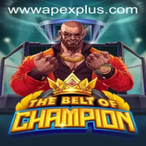 TheBeltOfChampion: Exploring the Thrilling World of ApexPlus